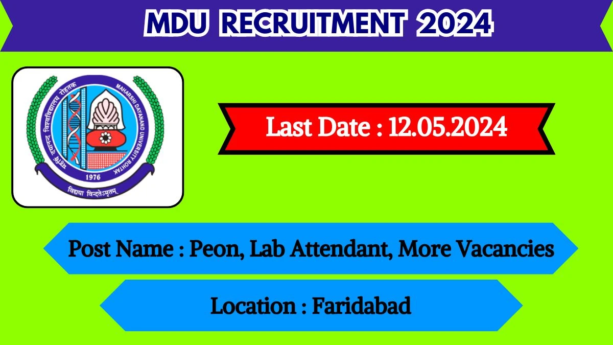 MDU Recruitment 2024 - Latest Peon, Lab Attendant, More Vacancies on 23 April 2024