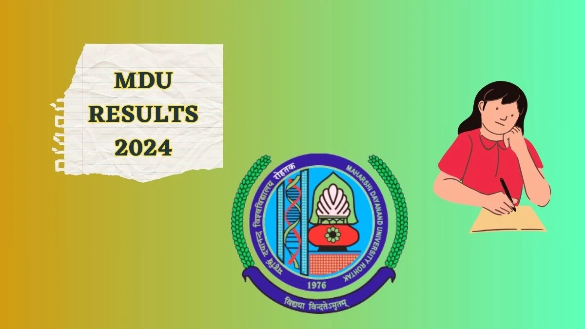 MDU Results 2024 (Declared) at mdu.ac.in Check PG Diploma Programs Practical Exam Result 2024