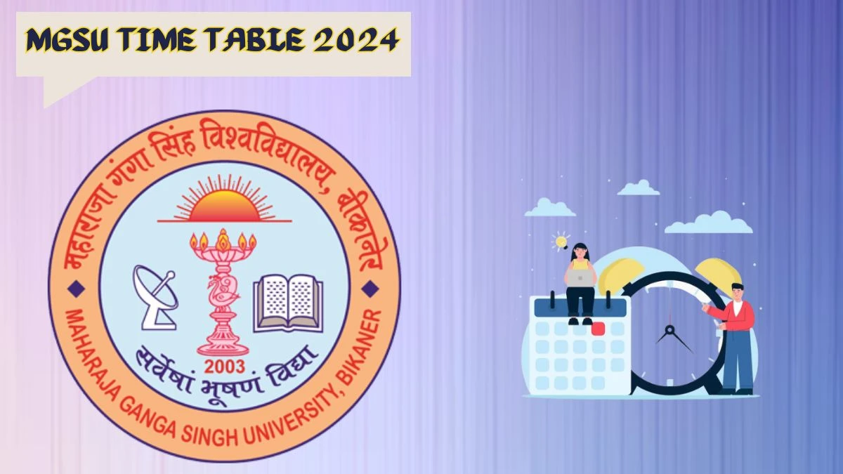 MGSU Time Table 2024 (Pdf Out) at mgsubikaner.ac.in