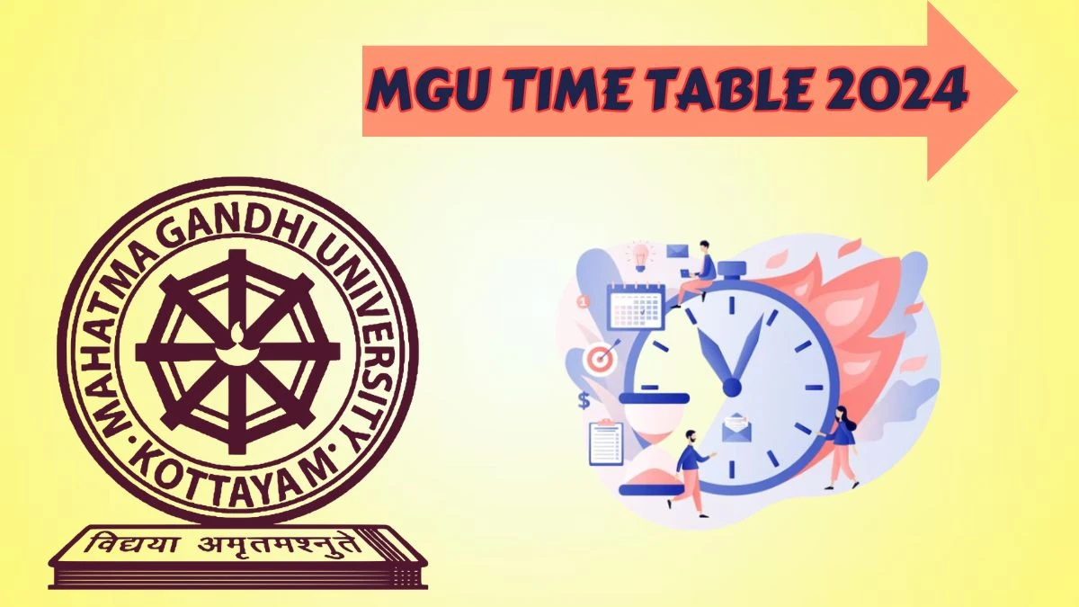 MGU Time Table 2024 (Declared) at mgu.ac.in