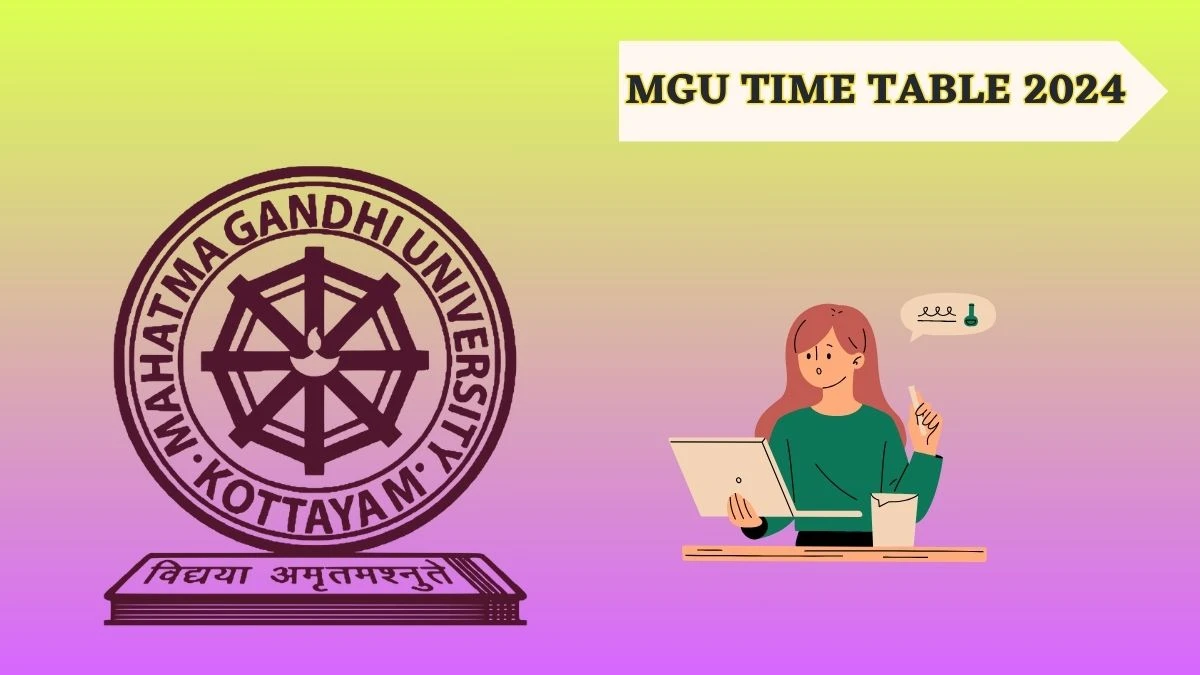 MGU Time Table 2024 (OUT) at mgu.ac.in Check VI Sem B A English Literat Time Table 2024