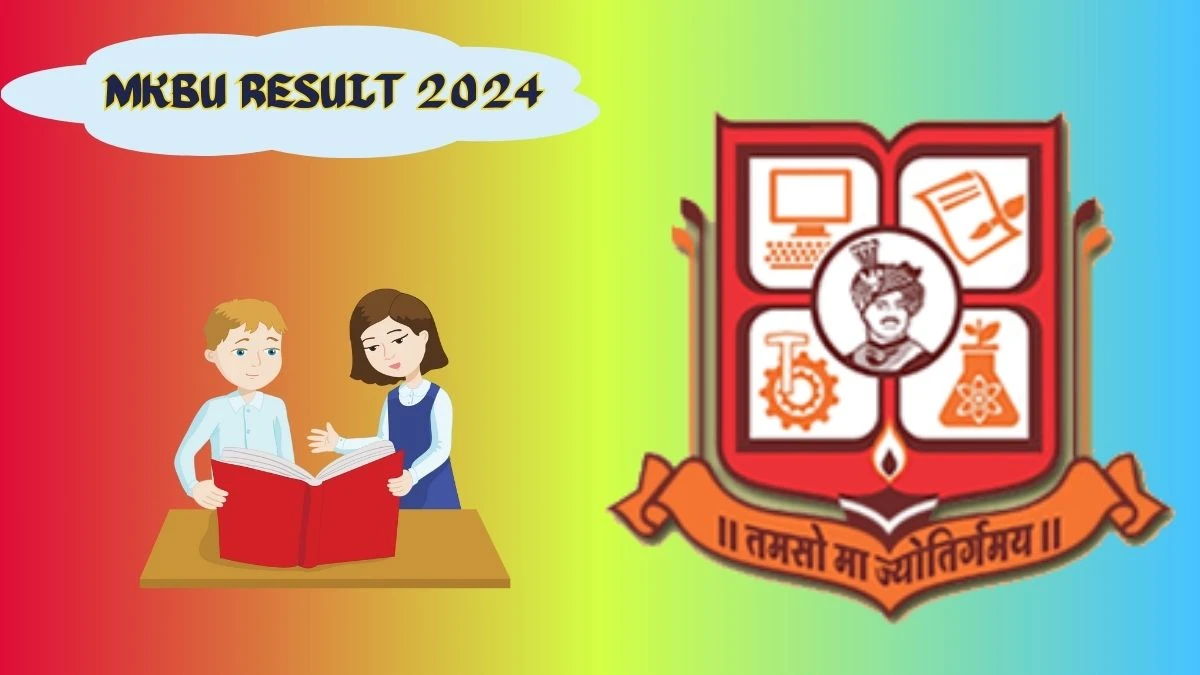 MKBU Result 2024 (Declared) at mkbhavuni.edu.in