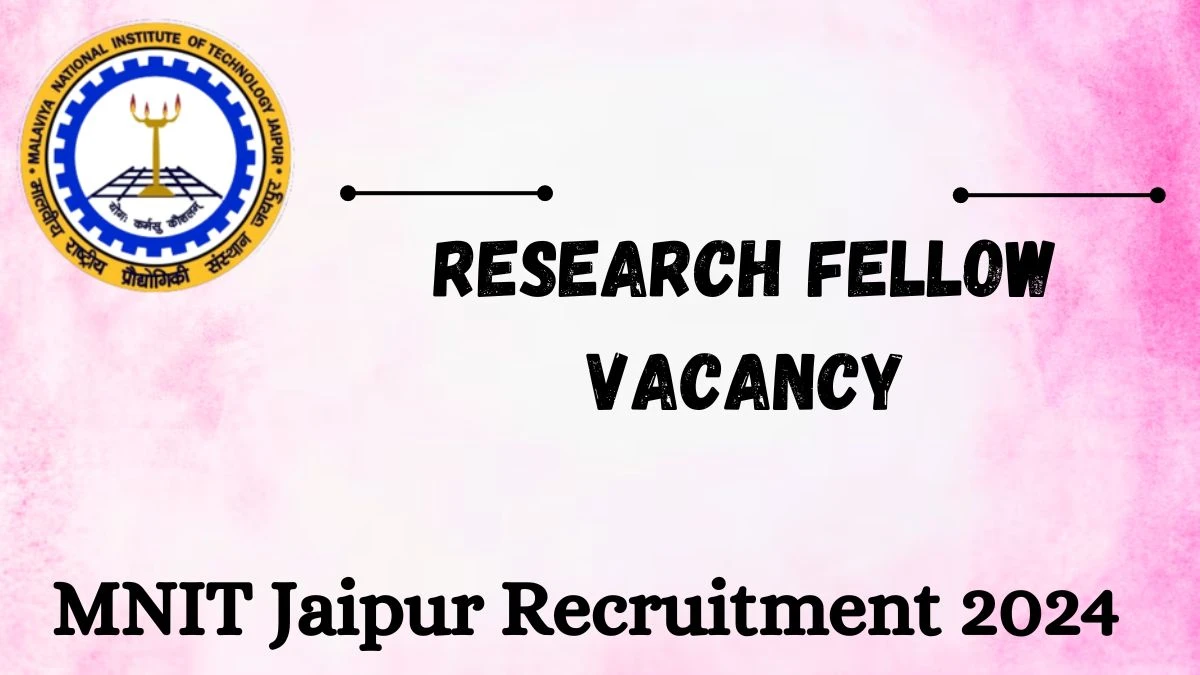 MNIT Jaipur Recruitment 2024 - Latest Junior Research Fellow Vacancies on 01 April 2024