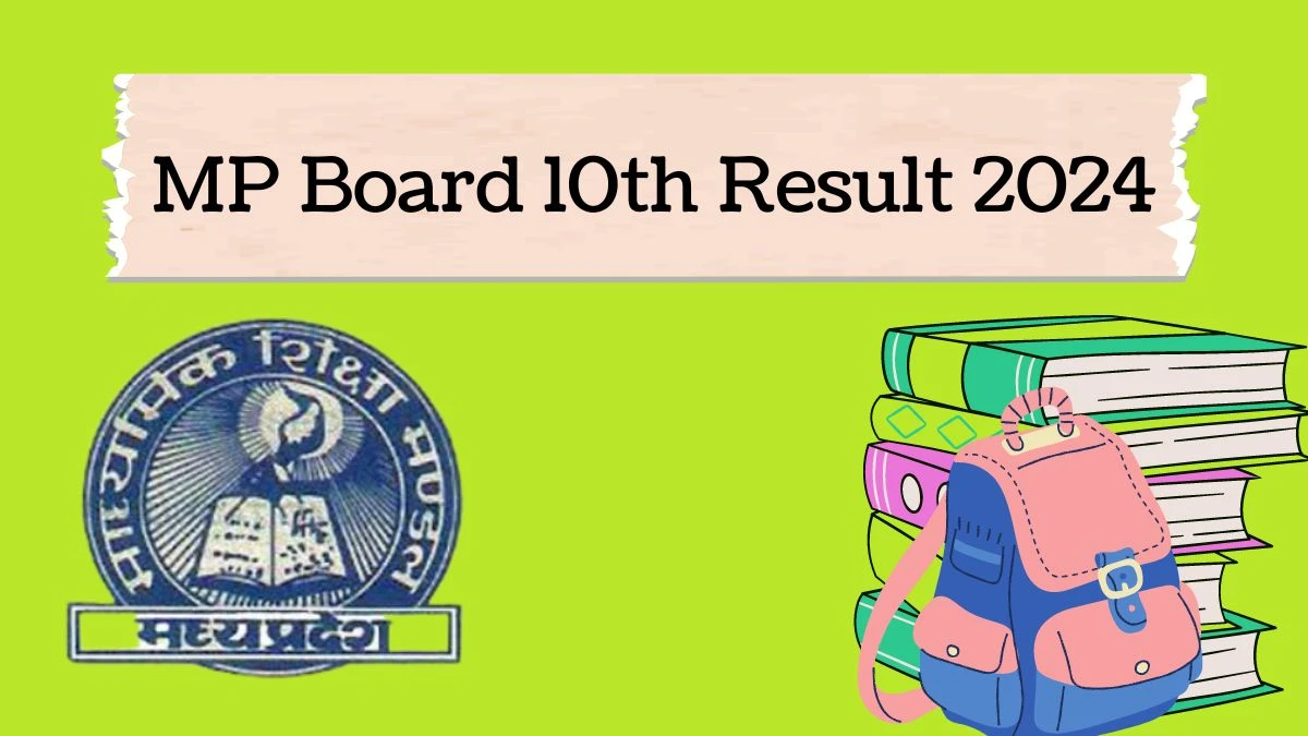 MP Board 10th Result 2024 (S) mpbse.nic.in