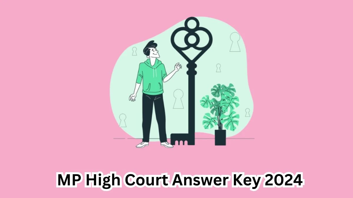 MP High Court Answer Key 2024 Available for the District Judge Download Answer Key PDF at mphc.gov.in - 22 April 2024