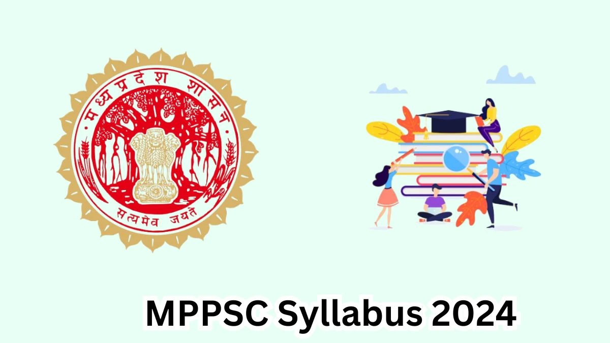 MPPSC Syllabus 2024 Announced Download MPPSC Mining Inspector Exam pattern at mppsc.mp.gov.in - 12 April 2024