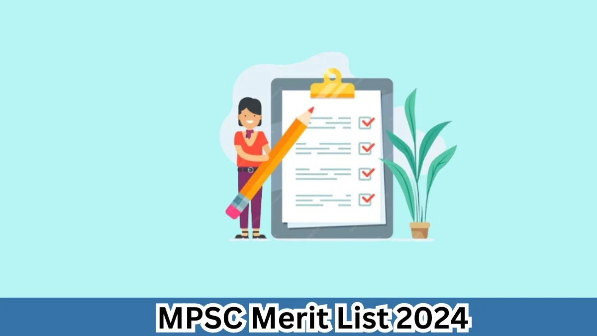 MPSC Merit List 2024 Declared Technical Assistant and Other Posts @ Official Website, Check MPSC Merit List Here - 03 April 2024