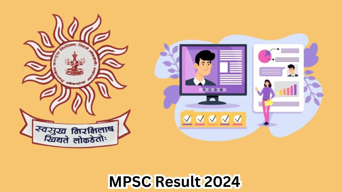 MPSC Result 2024 Declared mpsc.gov.in State Services Check MPSC Merit List Here - 08 April 2024