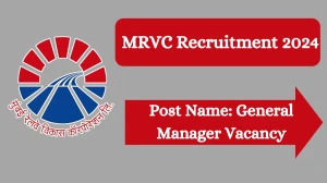 MRVC Recruitment 2024 New Notification Out, Check ...