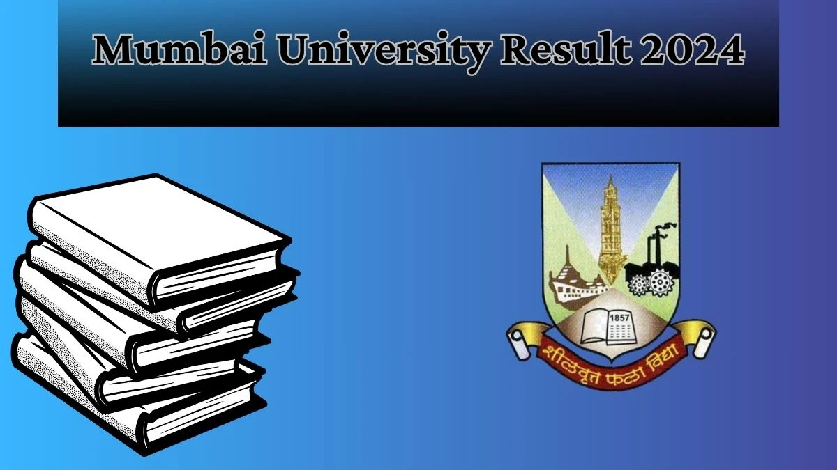 Mumbai University Result 2024 (Out) at mu.ac.in