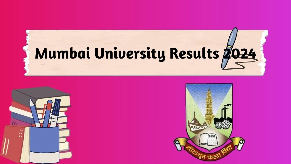 Mumbai University Results 2024 (Announced) at mu.ac.in Check M.Tech. (Computer Eng) (Sem I) (Choice Based) Result 2024
