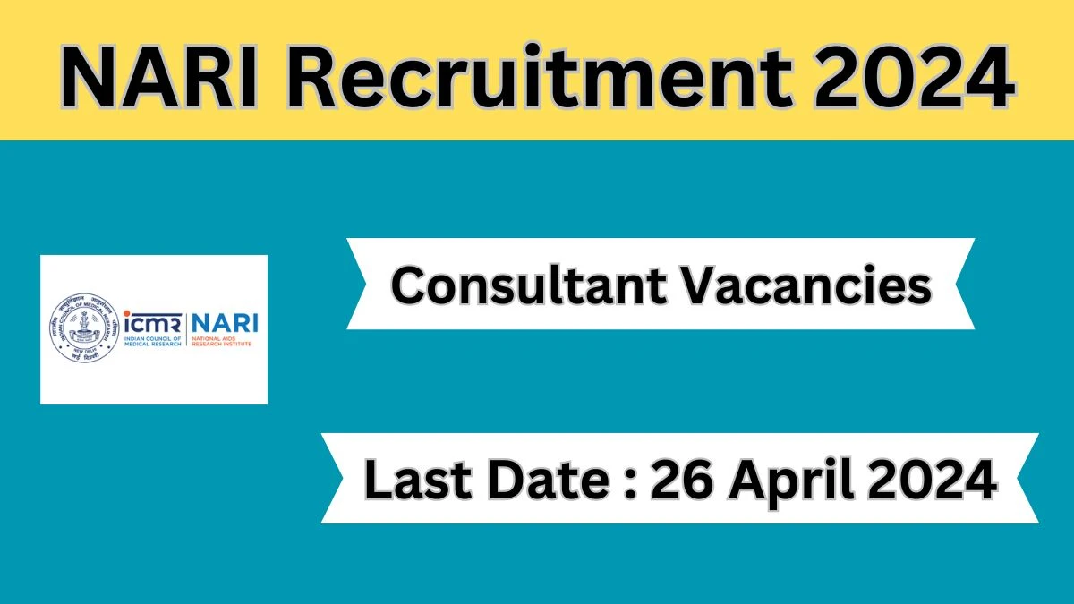 NARI Recruitment 2024 Check Posts, Qualification, Selection Process And How To Apply