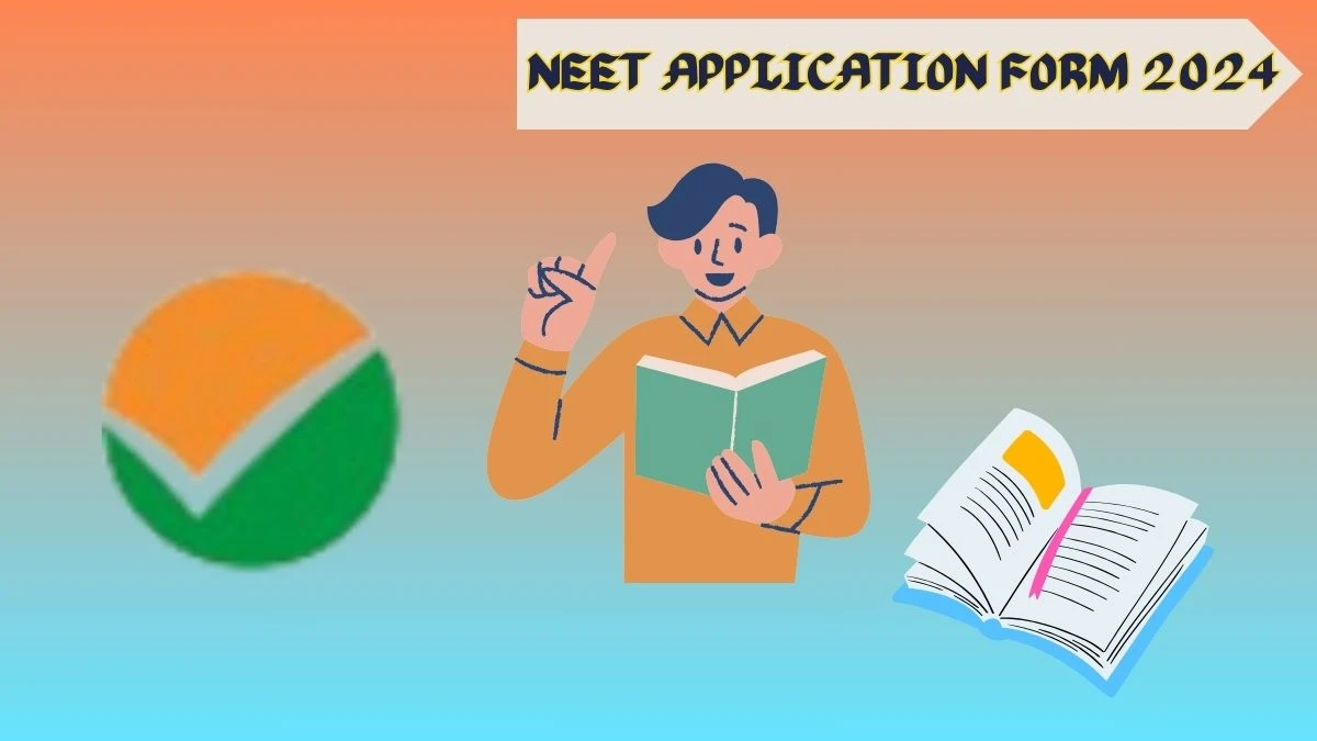 NEET Application Form 2024 (Closed) Check exams.nta.ac.in/NEET Details Here