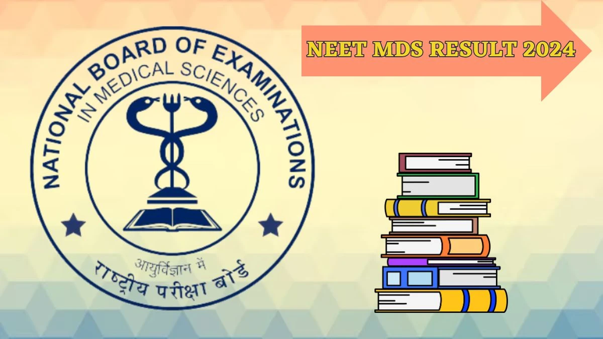 Neet MDS Result 2024 (Announced) Check Result at natboard.edu.in
