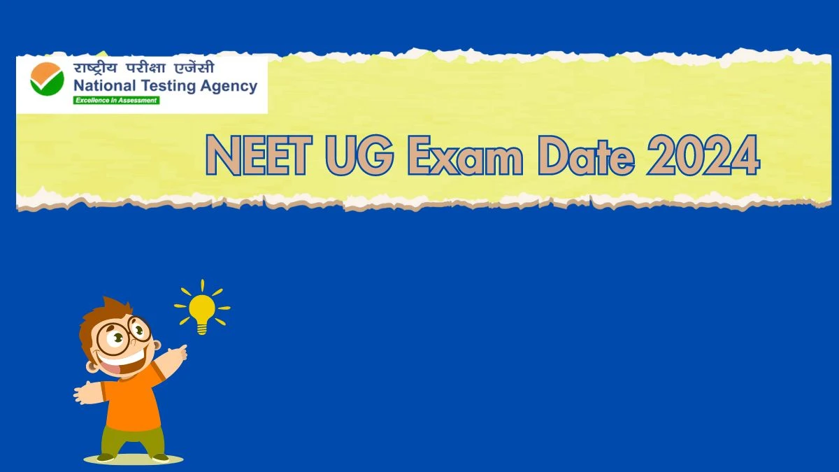NEET UG Exam Date 2024 (Out) neet.nta.nic.in Check NEET UG Exam (May 5) Updates Here