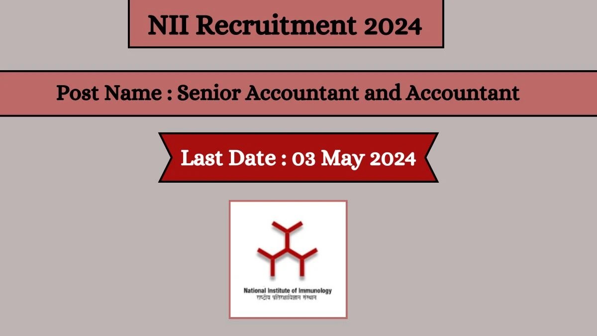 NII Recruitment 2024 Notification Out For 02 Vacancies, Check Posts, Qualification, Monthly Salary, And Other Details