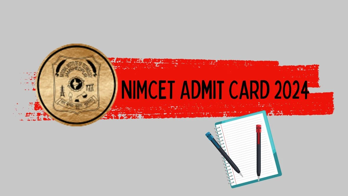 NIMCET Admit Card 2024 nimcet.in Check NIMCET Exam Details Here