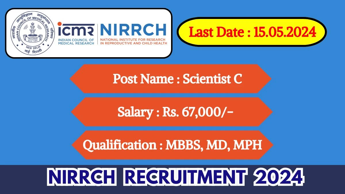 NIRRCH Recruitment 2024 Monthly Salary Up To 67,000, Check Posts, Vacancies, Qualification, Age, Selection Process and How To Apply