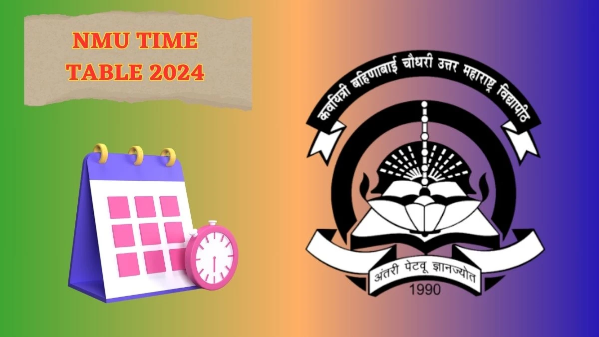 NMU Time Table 2024 (OUT) nmu.ac.in Download Date Sheet for B.Voc.Accounting and Taxation Sem I to VI  Details Here