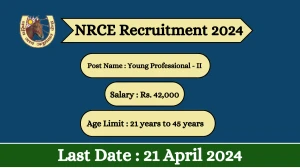 ICAR - NRCE Recruitment 2024 Notification Out Check Posts, Qualification, Age Limit, And Other Details