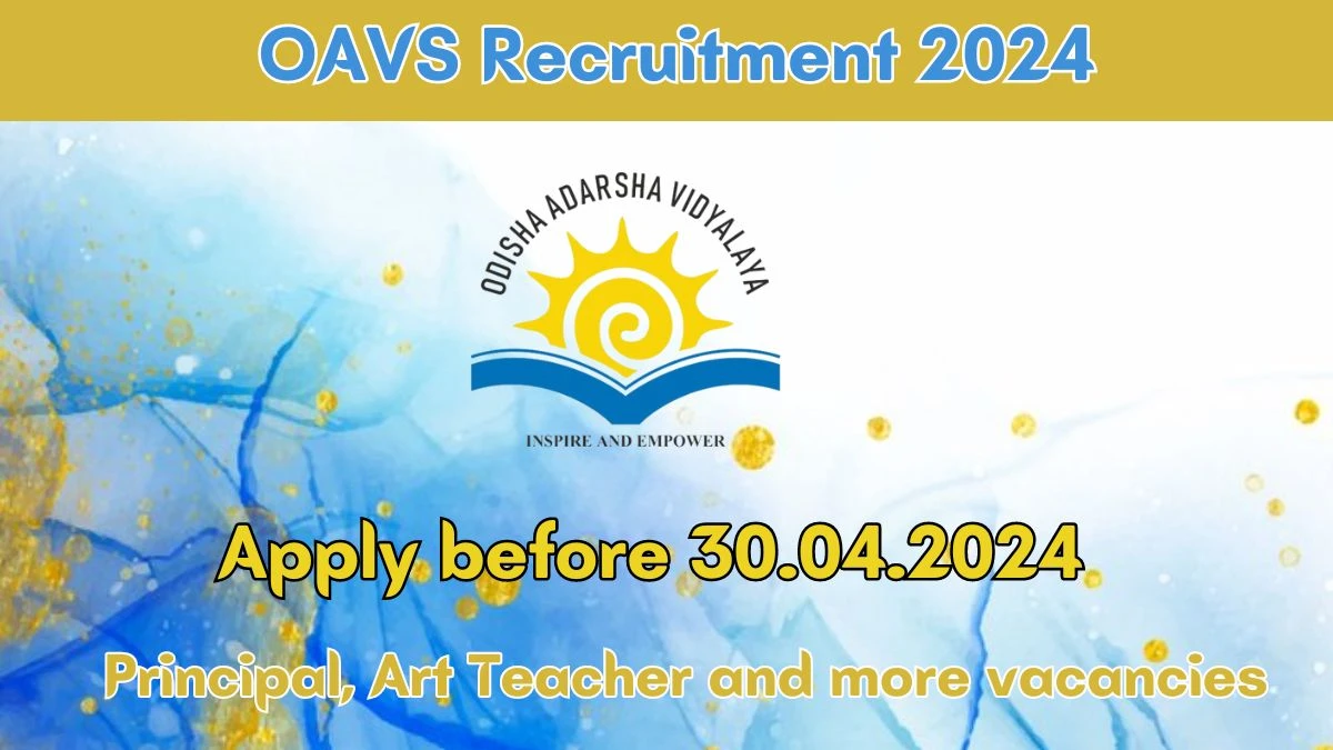 OAVS Recruitment 2024: New Notification Out For 1342 Vacancies, Check Post, Age Limit, Qualification, Salary And Other Vital Details