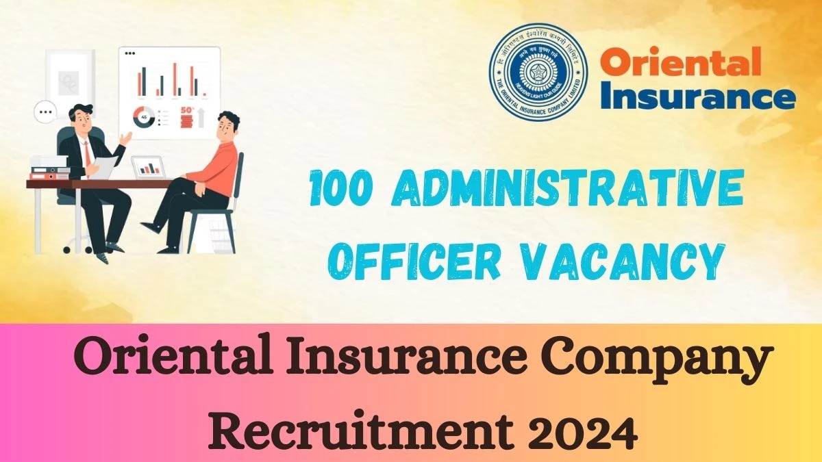 OICL Recruitment 2024: New Notification Out For 100 Vacancies, Check Post, Age Limit, Qualification, Salary And Other Vital Details