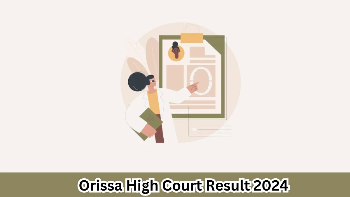 Orissa High Court Translate Pursuant Result 2024 Announced Download Orissa High Court Result at orissahighcourt.nic.in - 2 April 2024