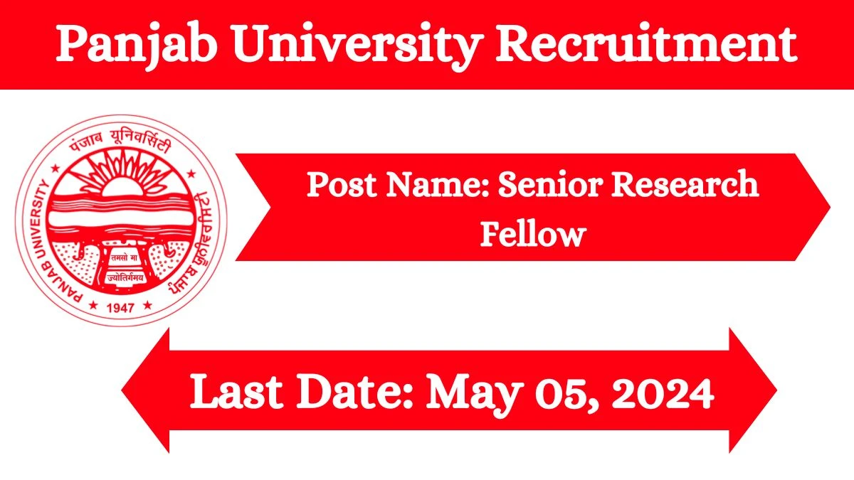 Panjab University Recruitment 2024 New Notification Out,check Post, Salary, Age, Qualification And Other Vital Details