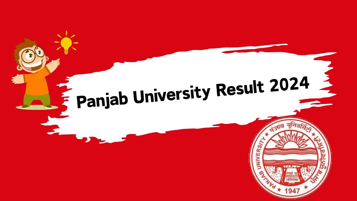 Panjab University Result 2024 (Out) at puchd.ac.in Check Master of Arts [Psychology] 3rd Sem