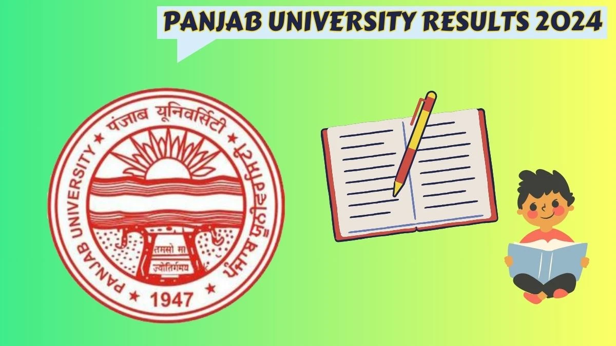 Panjab University Results 2024 (Announced) at puchd.ac.in Check MSc Environmental Science Result 2024