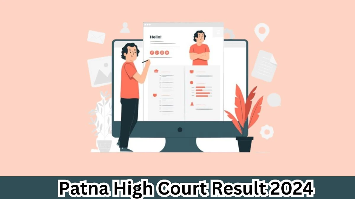 Patna High Court Result 2024 Declared patnahighcourt.gov.in Civil Judge Check Patna High Court Merit List Here - 03 April 2024