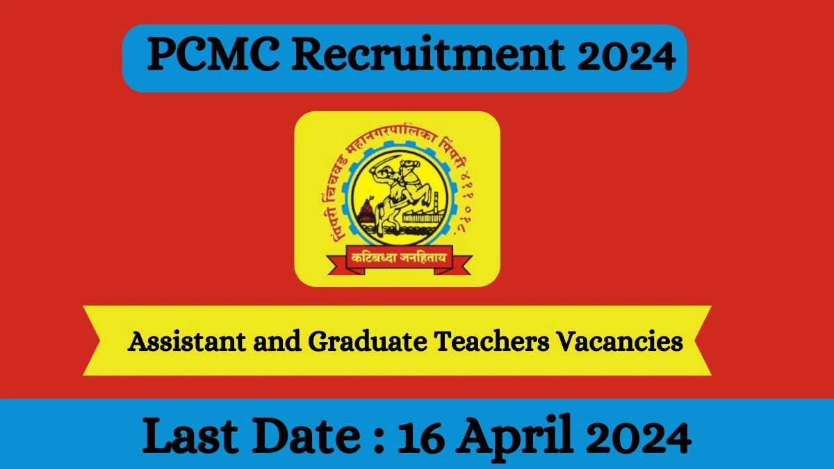 PCMC Recruitment 2024 Notification Out For 320+ Vacancies, Check Posts, Qualification, And Other Details