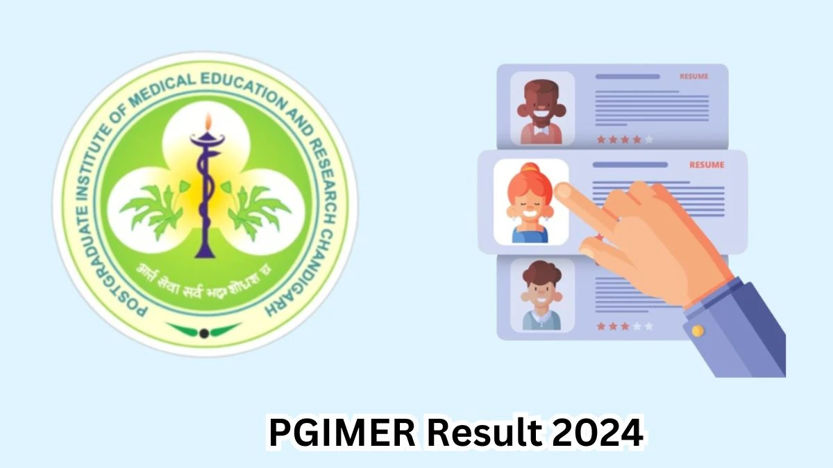 PGIMER Project Scientist - I Result 2024 Announced Download PGIMER Result at pgimer.edu.in - 26 April 2024