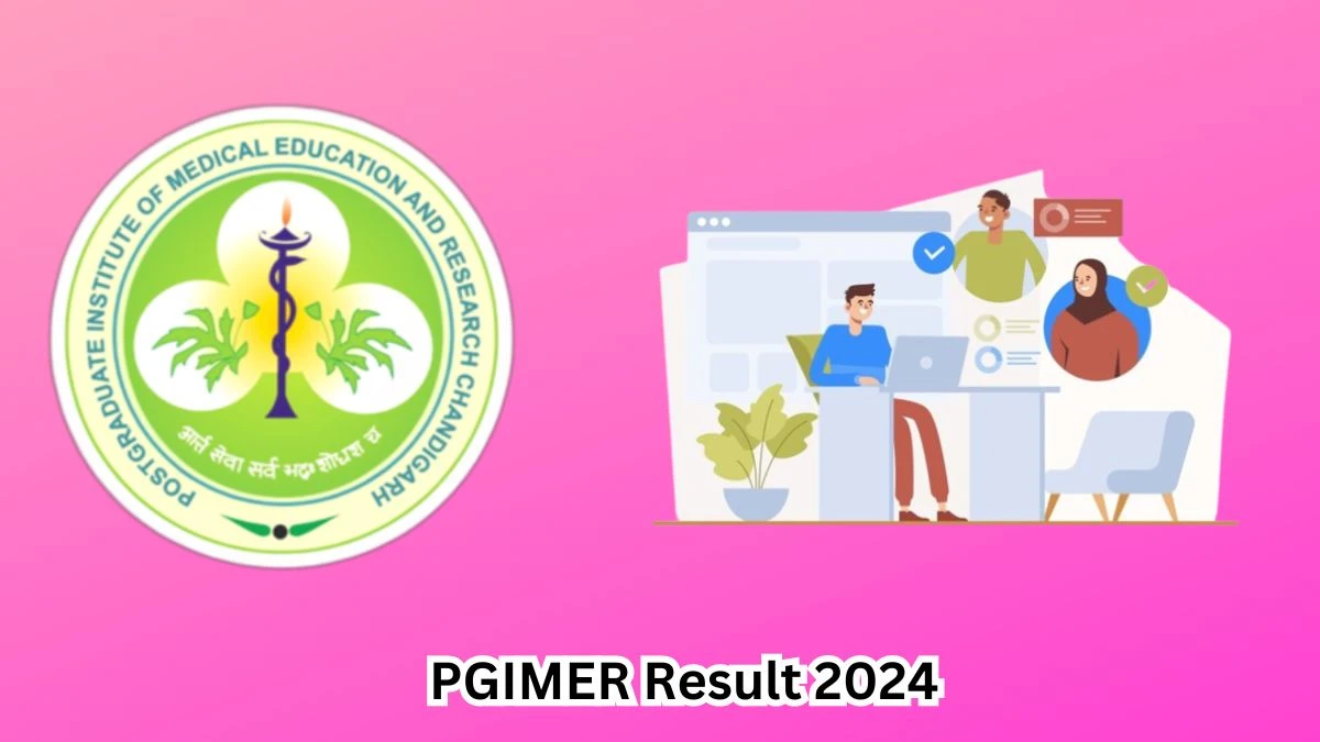 PGIMER Result 2024 Announced. Direct Link to Check PGIMER Data Entry Operator Result 2024 pgimer.edu.in - 29 April 2024