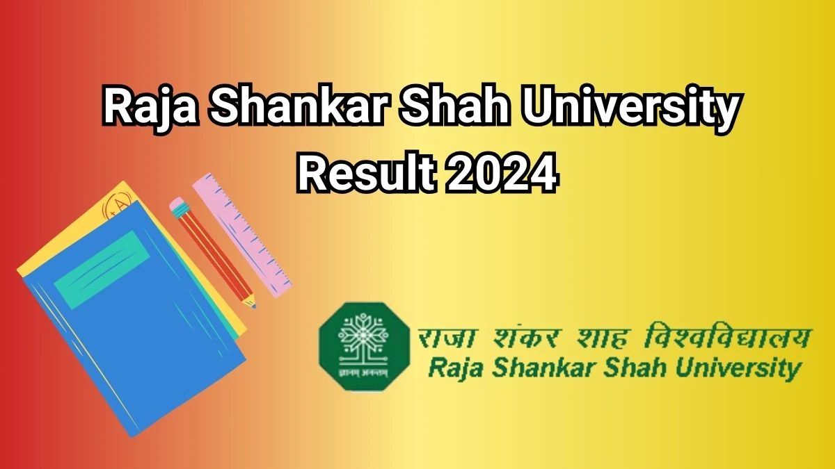 Raja Shankar Shah University Result 2024 Out at cuc.ac.in Check First year Retotal result Exam Result 2024