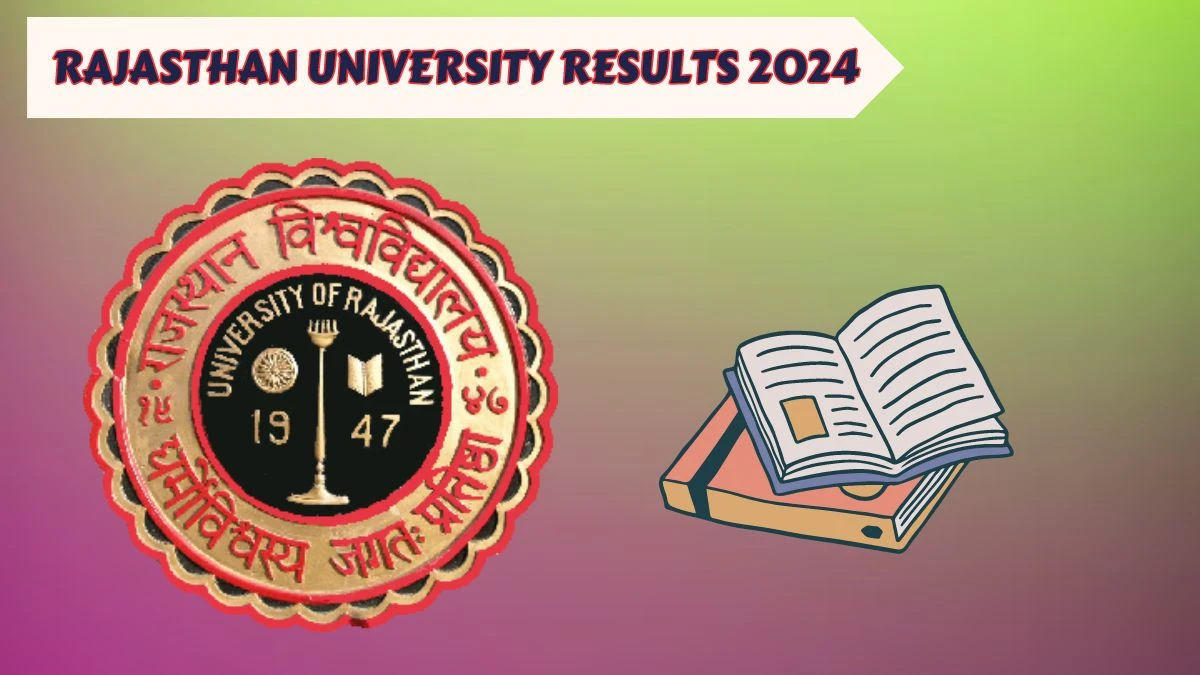 Rajasthan University Results 2024 (Declared) at uniraj.ac.in Check B.A. LL.b. (Hons) I Sem Result 2024