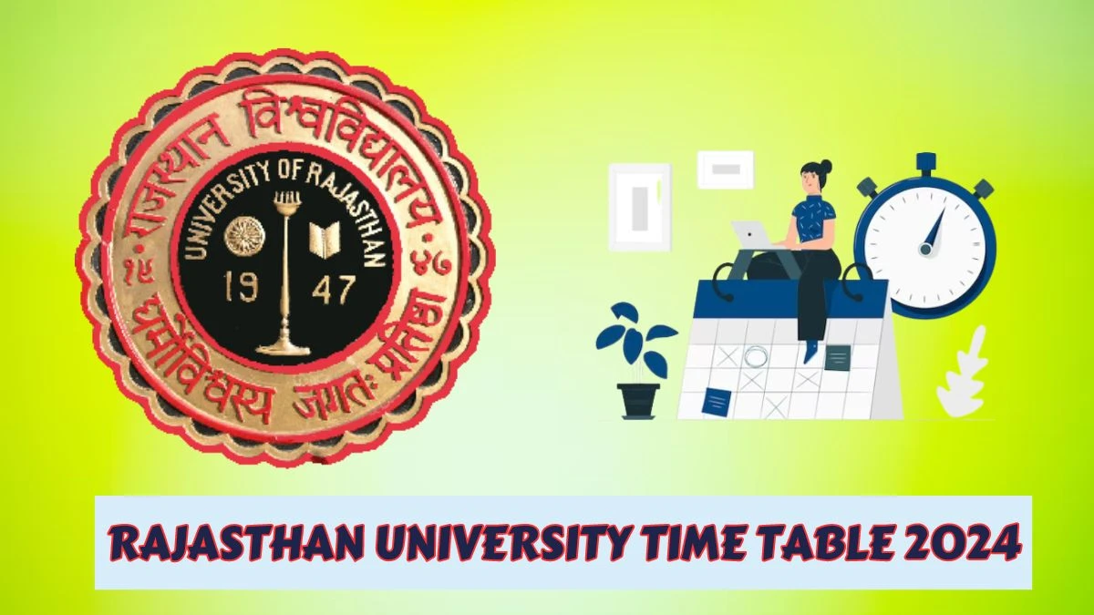 Rajasthan University Time Table 2024 (Out) uniraj.ac.in Download Date Sheet for MA, M.Sc, M.Com Details Here