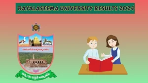 Rayalaseema University Results 2024 (Declared) at rayalaseemauniversity.ac.in Check U.G. Deg V Sem Result 2024