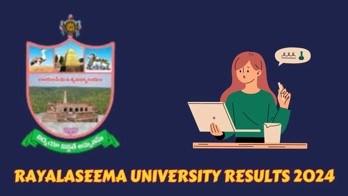 Rayalaseema University Results 2024 (Link Out) at rayalaseemauniversity.ac.in Check P.G. IV Sem Result 2024