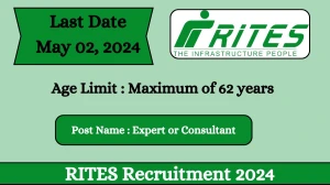 RITES Recruitment 2024 Check Post, Vacancies, Age Limit And How To Apply