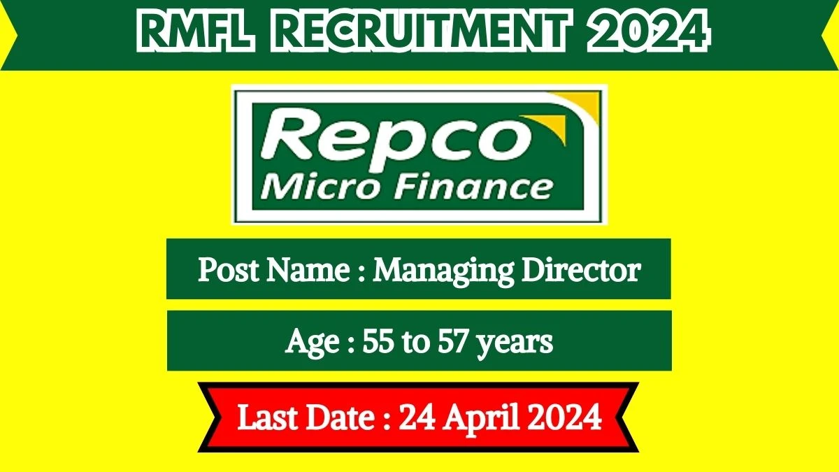 RMFL Recruitment 2024 New Notification Out For 01 Vacancy, Check Post, Age Limit, Qualification, Salary And Other Vital Details