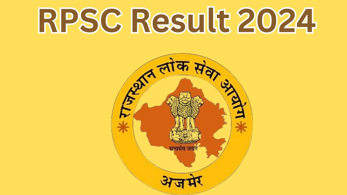 RPSC Result 2024 Announced. Direct Link to Check RPSC Senior Teacher  Result 2024 rpsc.rajasthan.gov.in - 26 April 2024