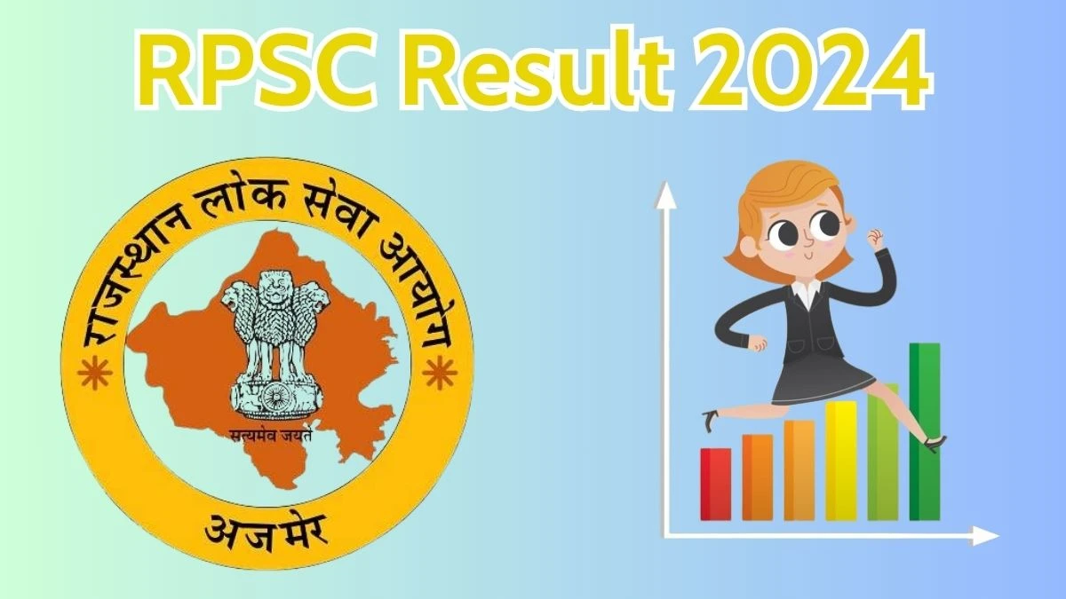 RPSC Result 2024 Announced. Direct Link to Check RPSC Senior Teacher Result 2024 rpsc.rajasthan.gov.in - 25 April 2024