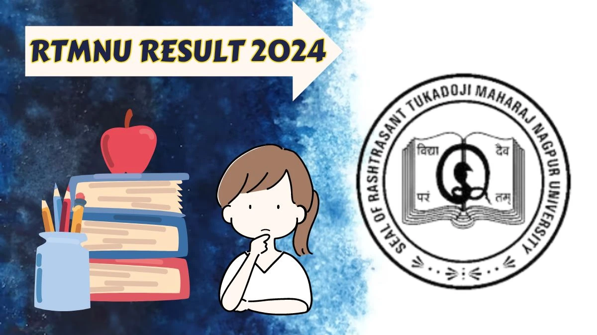 RTMNU Result 2024 (Declared) At Nagpuruniversity.ac.in - News