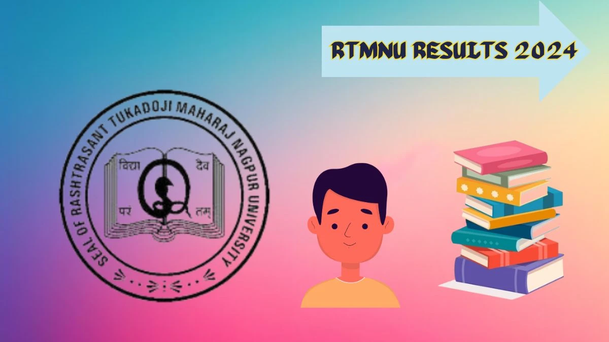 RTMNU Results 2024 (Declared) at nagpuruniversity.ac.in Check B.F.A. 7th Sem Result 2024
