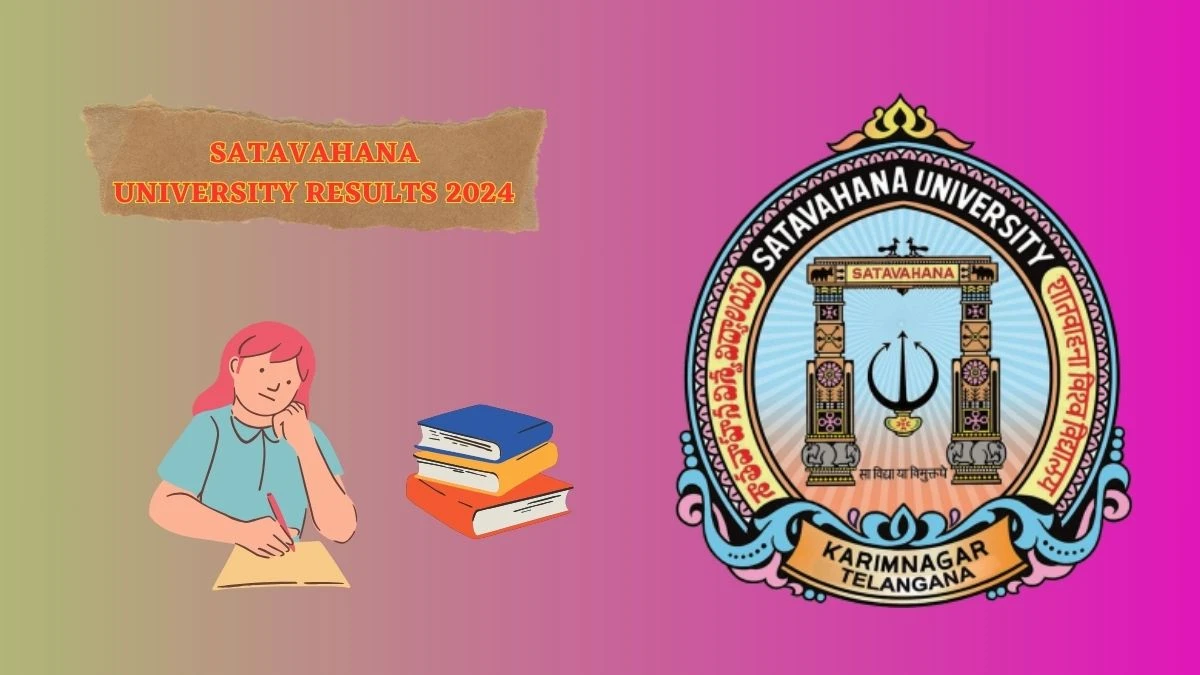 Satavahana University Results 2024 (Announced) at satavahana.ac.in Check B.Ed. III Sem Result 2024