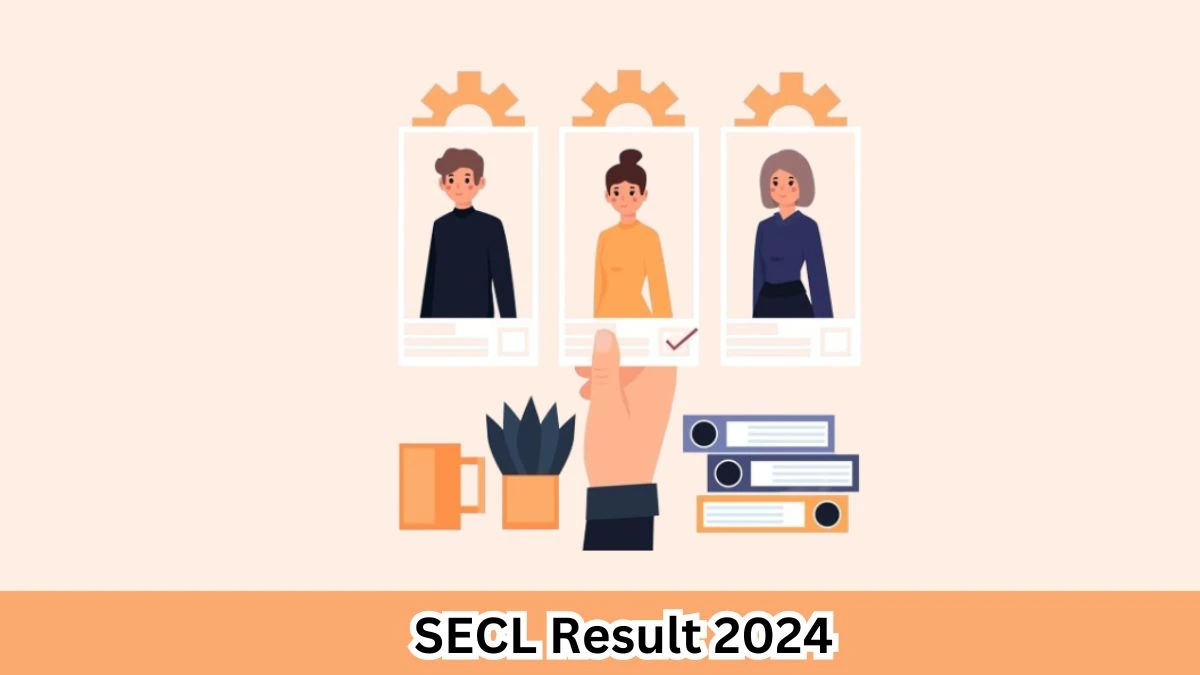 SECL Result 2024 Announced. Direct Link to Check SECL Mining Sardar Result 2024 secl-cil.in - 2 April 2024