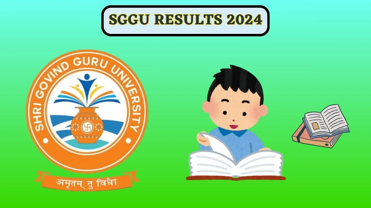 SGGU Results 2024 (Declared) at sggu.ac.in Check M.S.W. (New) Sem Result 2024