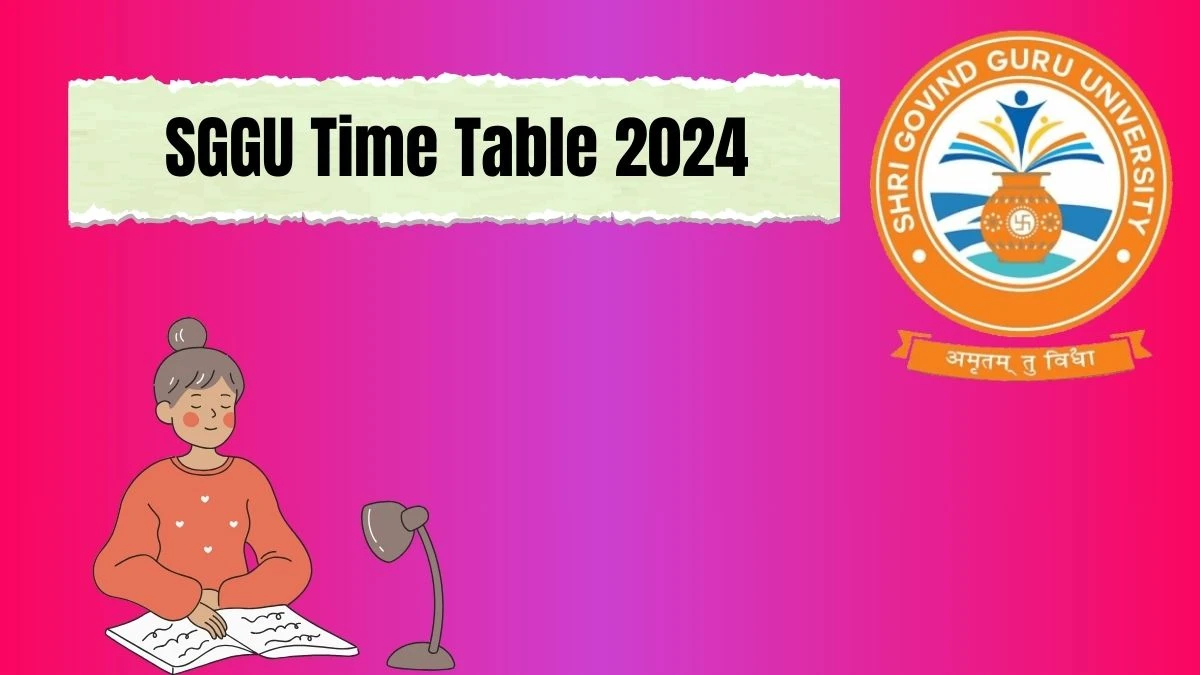 SGGU Time Table 2024 (Declared) @ sggu.ac.in