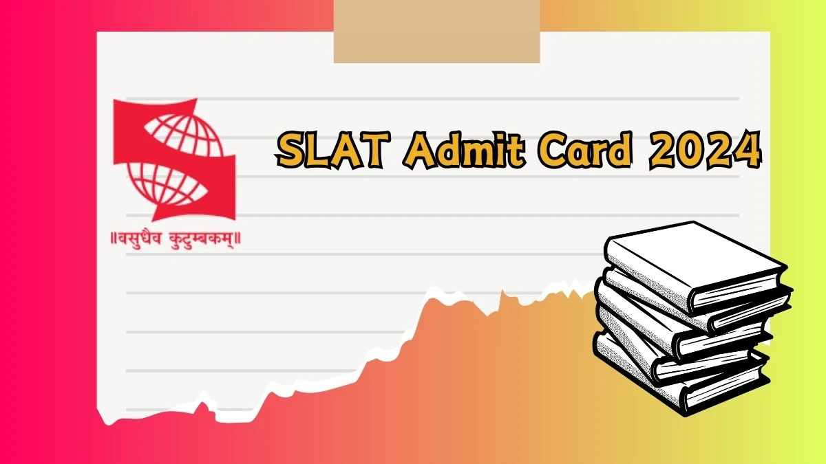 SLAT Admit Card 2024 set-test.org Announced SLAT Test 1 Link Here